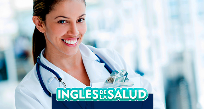 INGLÉS DE LA SALUD